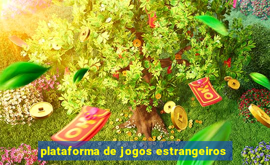 plataforma de jogos estrangeiros